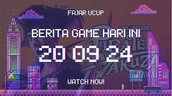 Berita Game Hari Ini
